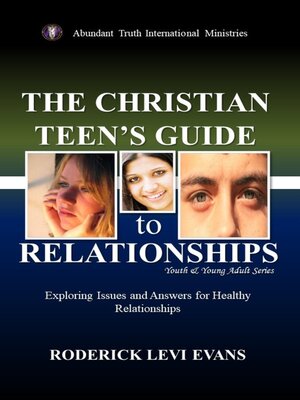cover image of The Christian Teen's Guide to Relationships